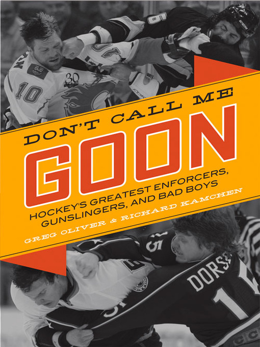 Title details for Don't Call Me Goon by Greg Oliver - Available